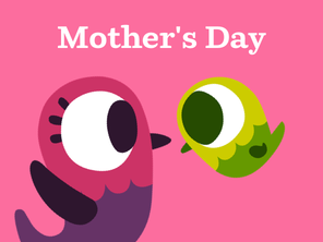 Mother's Day
